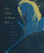 The World of Flower Blue: Pop Chalee: An Artistic Biography