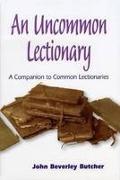An Uncommon Lectionary