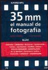 35 mm, el manual de fotografía