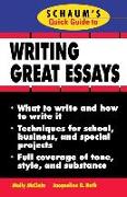 Schaum's Quick Guide to Writing Great Essays