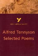 Selected Poems of Tennyson: York Notes Advanced everything you need to catch up, study and prepare for and 2023 and 2024 exams and assessments