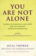 You Are Not Alone