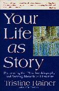 Your Life as Story