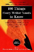 100 Things Every Writer Needs to Know