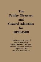 The Paisley Directory and General Advertiser for 1899-1900