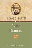 15 Days of Prayer with Saint Dominic