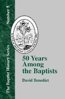 50 Years Among the Baptists