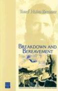 Breakdown and Bereavement