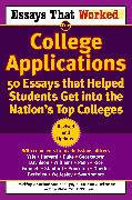 Essays that Worked for College Applications