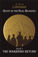 Quest of the Seal Bearers Book I