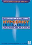 Hypocrisy in Religion: A Study in Amos