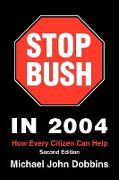 Stop Bush in 2004