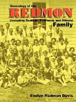 Genealogy of the Redmon Family: Including Redman, Redmand, and Others