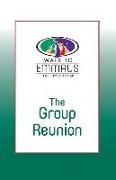 The Group Reunion: Walk to Emmaus