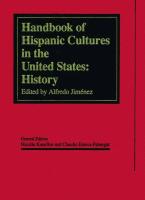 The Handbook of Hispanic Cultures in the United States: History