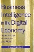 Business Intelligence in the Digital Economy
