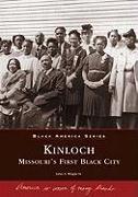 Kinloch: Missouri's First Black City