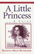 A Little Princess: A Guide for Teachers and Students