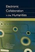 Electronic Collaboration in the Humanities