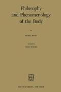 Philosophy and Phenomenology of the Body