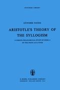 Aristotle¿s Theory of the Syllogism