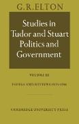 Studies in Tudor and Stuart Politics and Government