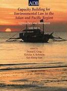 Capacity Building for Environmental Law in the Asian and Pacific Region: Approaches and Resources