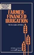 Farmer-Financed Irrigation