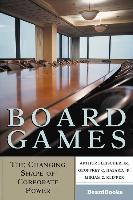 Board Games: The Changing Shape of Corporate Power