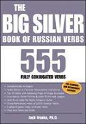 The Big Silver Book of Russian Verbs