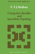 Categories, Bundles and Spacetime Topology