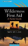 Wilderness First Aid: A Pocket Guide