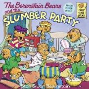 Berenstain Bears and the Slumber Party