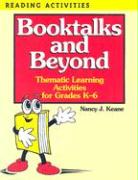 Booktalks and Beyond: Thematic Learning Activities for Grades K-6