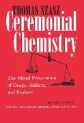 Ceremonial Chemistry