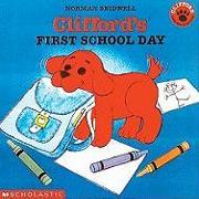 Clifford's First School Day