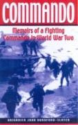 Commando: Memoirs of a Fighting Commando in Wwii