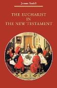 The Eucharist in New Testament