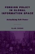 Foreign Policy in Global Information Space