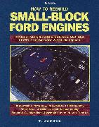 How to Rebuild Small-Block Ford Engines