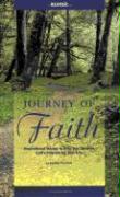 Journey of Faith Reader: Inspirational Stories to Help You Discover God's Purpose for Your Life