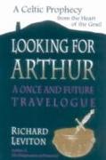 Looking for Arthur