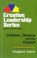 Children, Divorce, and the Church