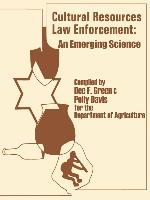 Cultural Resources - Law Enforcement: An Emerging Science