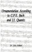 Ornamentation According to C.P.E. Bach and J.J. Quantz