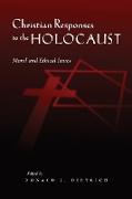 Christian Responses to the Holocaust