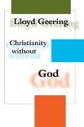 Christianity Without God