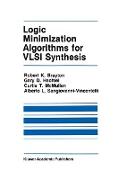 Logic Minimization Algorithms for VLSI Synthesis