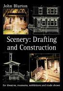 Scenery: Drafting and Construction: For Theatres, Museums, Exhibitions and Trade Shows