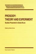 Prosody: Theory and Experiment